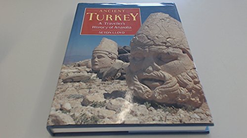Beispielbild fr Ancient Turkey: A Traveller's History of Anatolia zum Verkauf von Windows Booksellers