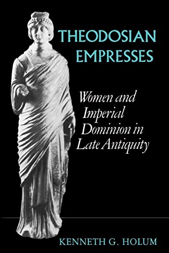 Stock image for Theodosian Empresses: Women and Imperial Dominion in Late Antiquity for sale by ThriftBooks-Atlanta