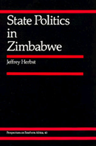 Beispielbild fr State Politics in Zimbabwe (Perspectives on Southern Africa) zum Verkauf von HPB-Red