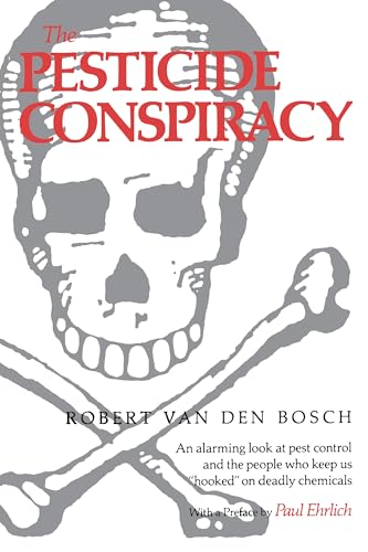 Stock image for The Pesticide Conspiracy for sale by Books From California