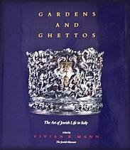 9780520068247: Gardens and Ghettos: The Art of Jewish Life in Italy