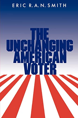 Stock image for The Unchanging American Voter for sale by Better World Books