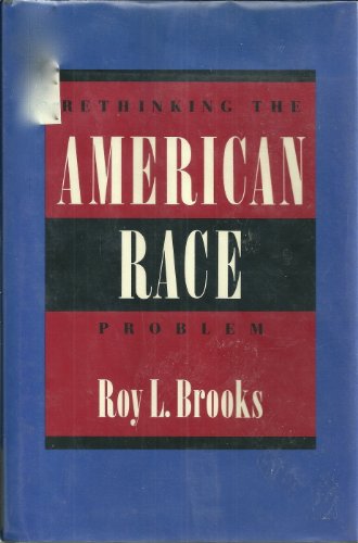 Stock image for Rethinking the American Race Problem for sale by Poverty Hill Books