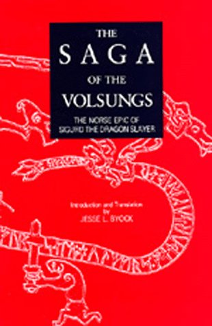 9780520069046: The Saga of the Volsungs: The Norse Epic of Sigurd the Dragon Slayer