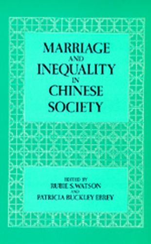 Imagen de archivo de Marriage and Inequality in Chinese Society a la venta por Better World Books
