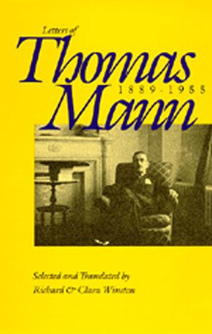 9780520069688: The Letters of Thomas Mann, 1889-1955
