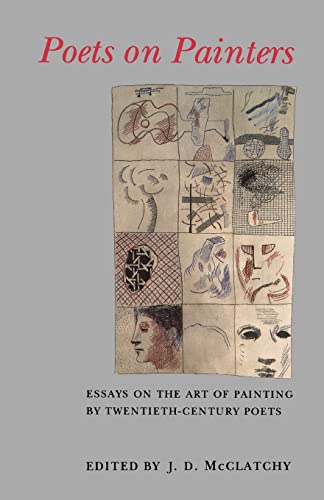 Beispielbild fr Poets on Painters: Essays on the Art of Painting by Twentieth-Century Poets zum Verkauf von Wonder Book