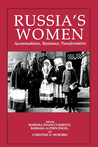 Imagen de archivo de Russia's Women: Accommodation, Resistance, Transformation a la venta por More Than Words