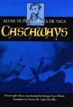 Castaways (Latin American Literature and Culture) (9780520070622) by NÃºÃ±ez Cabeza De Vaca, Alvar