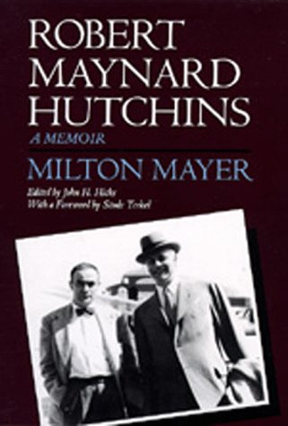 Stock image for Robert Maynard Hutchins : A Memoir for sale by Better World Books