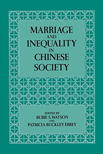 Imagen de archivo de Marriage and Inequality in Chinese Society a la venta por Veronica's Books