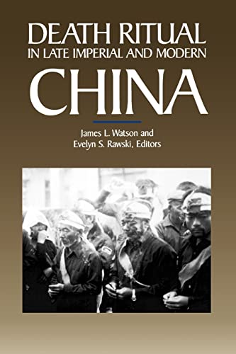 Beispielbild fr Death Ritual in Late Imperial and Modern China (Studies on China) (Volume 8) zum Verkauf von Wonder Book