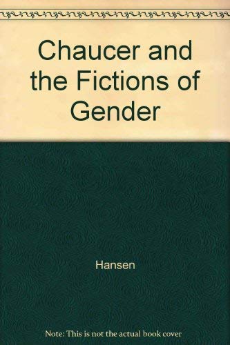 Beispielbild fr Chaucer and the Fictions of Gender zum Verkauf von Better World Books