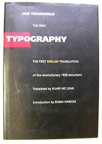Imagen de archivo de The New Typography: A Handbook for Modern Designers (1st English translation) a la venta por BooksRun
