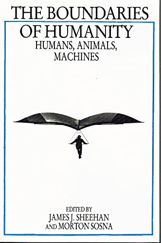 Stock image for The Boundaries of Humanity: Humans, Animals, Machines for sale by HPB-Red