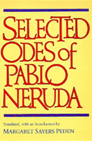 9780520071728: Selected Odes of Pablo Neruda
