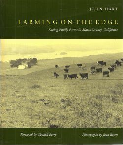 Beispielbild fr Farming on the Edge: Saving Family Farms in Marin County, California zum Verkauf von Irish Booksellers