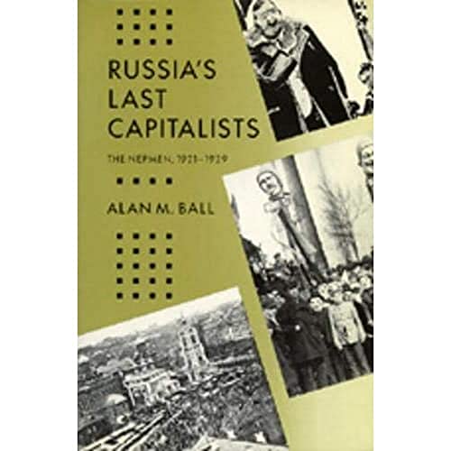 Imagen de archivo de Russia's Last Capitalists a la venta por Blackwell's