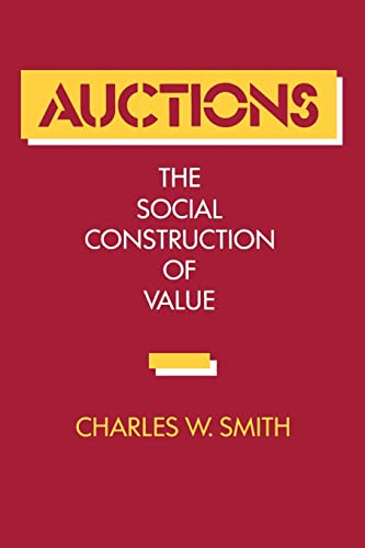 Beispielbild fr Auctions : The Social Construction of Value zum Verkauf von Better World Books