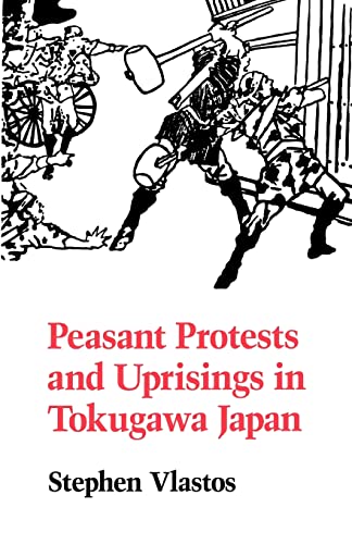 Stock image for Peasant Protests and Uprisings in Tokugawa Japan for sale by Bingo Used Books