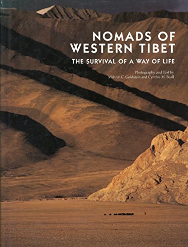 Beispielbild fr Nomads of Western Tibet: The Survival of a Way of Life zum Verkauf von Wonder Book