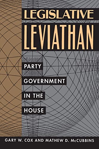 Imagen de archivo de Legislative Leviathan: Party Government in the House (Volume 23) (California Series on Social Choice and Political Economy) a la venta por SecondSale