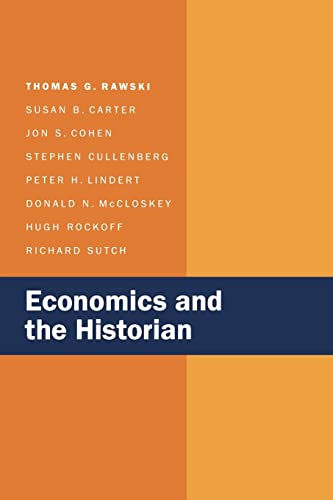 Beispielbild fr Economics and the Historian zum Verkauf von SecondSale