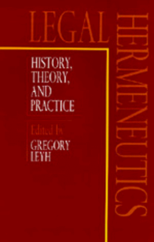 9780520072848: Legal Hermeneutics: History, Theory, and Practice