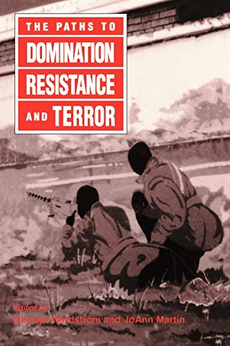 Beispielbild fr The Paths to Domination, Resistance, and Terror zum Verkauf von Seattle Goodwill