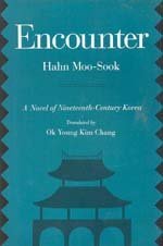 9780520073807: Encounter: A Novel of Nineteenth-Century Korea