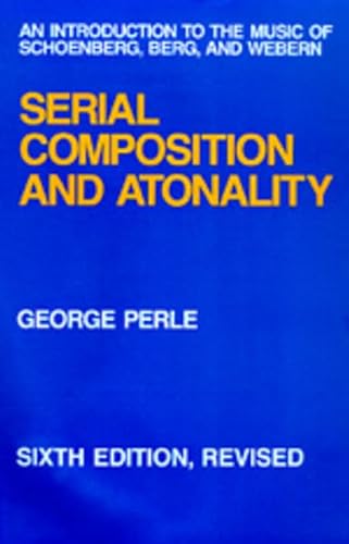 Beispielbild fr Serial Composition and Atonality zum Verkauf von Blackwell's