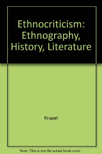 Beispielbild fr Ethnocriticism: Ethnography, History, Literature zum Verkauf von Books From California