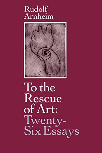 Beispielbild fr To the Rescue of Art : Twenty-Six Essays zum Verkauf von Better World Books