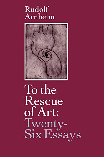 Imagen de archivo de To the Rescue of Art : Twenty-Six Essays a la venta por Better World Books