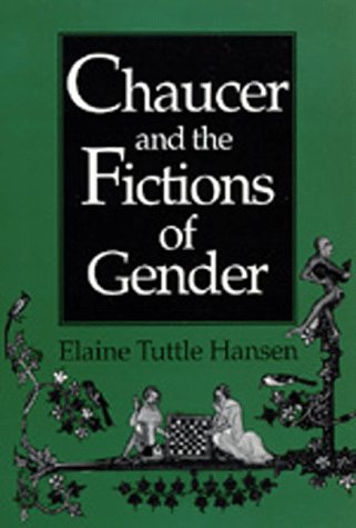 Stock image for Chaucer and the fictions of Gender for sale by Hackenberg Booksellers ABAA