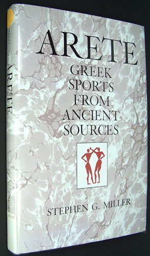 9780520075085: Arete: Greek Sports from Ancient Sources