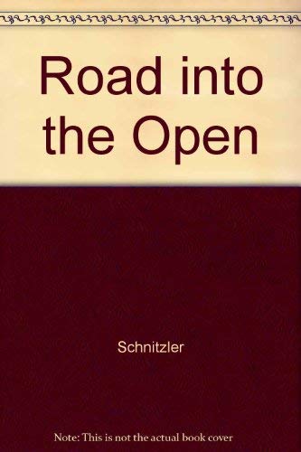 9780520075757: The Road into the Open