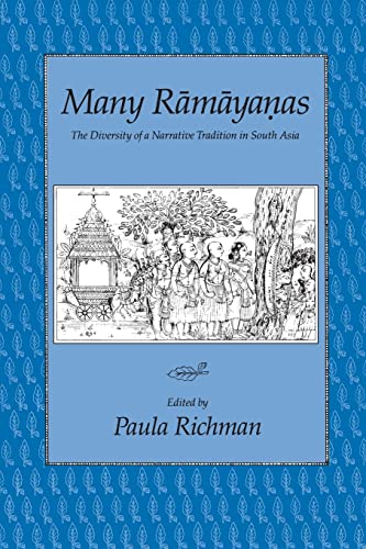 Stock image for Many Ramayanas: The Diversity of a Narrative Tradition in South Asia for sale by ThriftBooks-Dallas