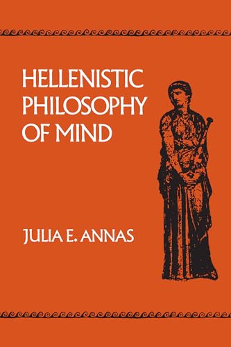 Imagen de archivo de Hellenistic Philosophy of Mind (Hellenistic Culture and Society) (Volume 8) a la venta por Half Price Books Inc.