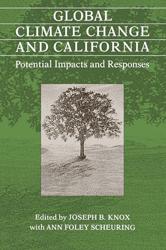 Beispielbild fr Global Climate Change and California: Potential Impacts and Responses zum Verkauf von WorldofBooks