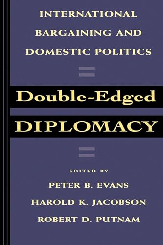Immagine dell'editore per Double-Edged Diplomacy: International Bargaining and Domestic Politics Volume 25 venduto da ThriftBooks-Dallas