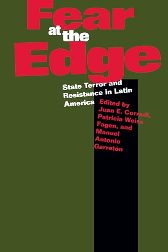 Beispielbild fr Fear at the Edge   State Terror & Resistance in Latin America (Paper) zum Verkauf von Revaluation Books