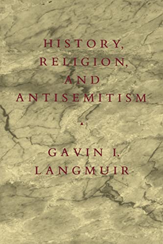 Imagen de archivo de History, Religion, and Antisemitism a la venta por Blackwell's