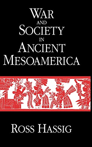 Beispielbild fr War and Society in Ancient Mesoamerica zum Verkauf von Muse Book Shop
