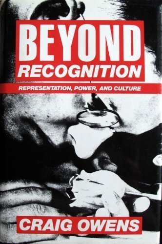 9780520077393: Beyond Recognition – Representation, Power & Culture: Representation, Power, and Culture