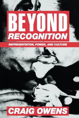 Imagen de archivo de Beyond Recognition: Representation, Power, and Culture a la venta por Blue Vase Books