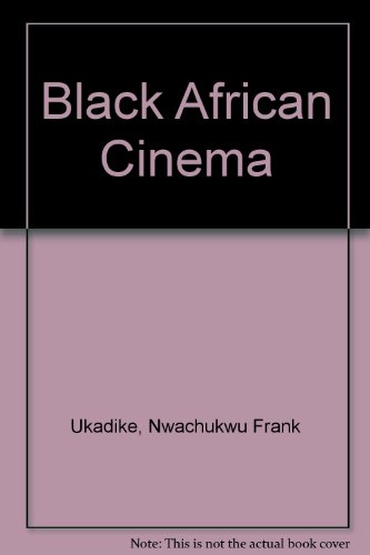 9780520077478: Black African Cinema