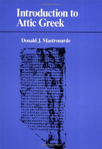 9780520078444: Introduction to Attic Greek