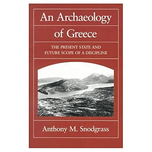 Beispielbild fr An Archaeology of Greece zum Verkauf von Blackwell's