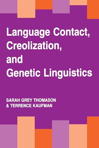 Imagen de archivo de Language Contact, Creolization, and Genetic Linguistics a la venta por ThriftBooks-Atlanta